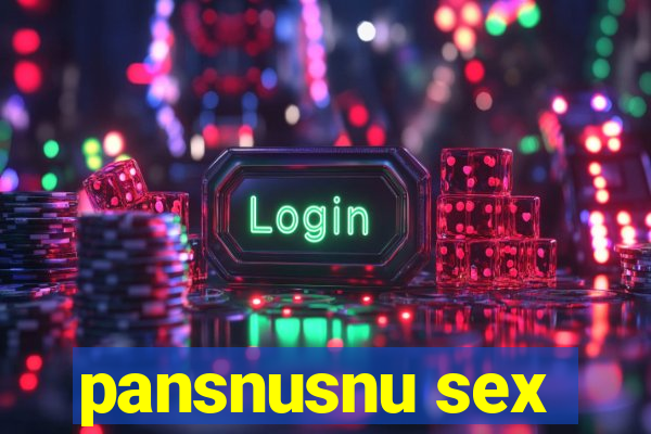 pansnusnu sex